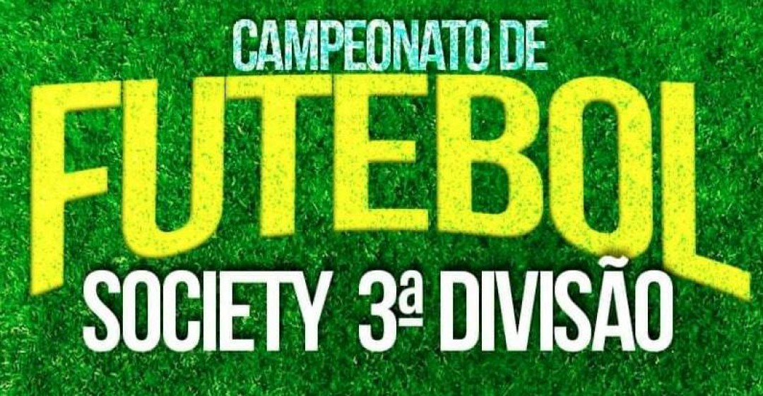 Futebol Society 3ª divisão 2022