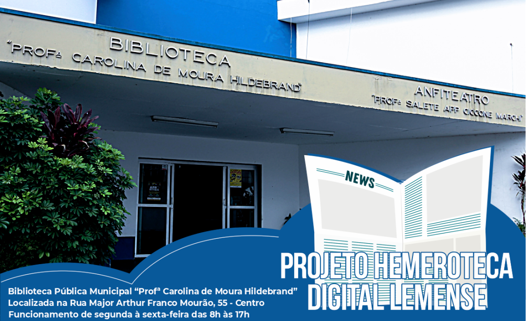 Projeto Hemeroteca Digital Lemense