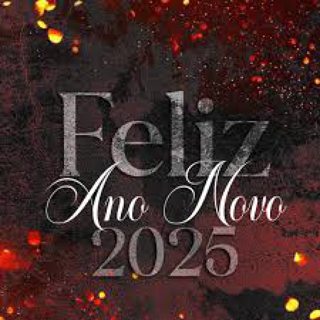 ADEUS, 2024... BEM-VINDO, 2025!