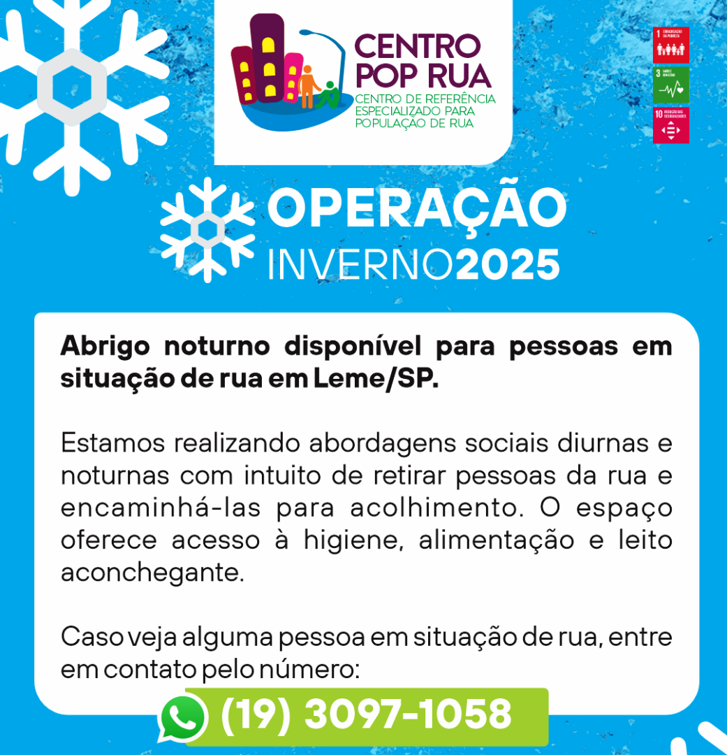 OPERAÇÃO INVERNO 2025 – CENTRO POP LEME INTENSIFICOU SUAS ATIVIDADES E AMPLIARÁ SEU HORÁRIO DE ATENDIMENTO ATÉ ÀS 21H