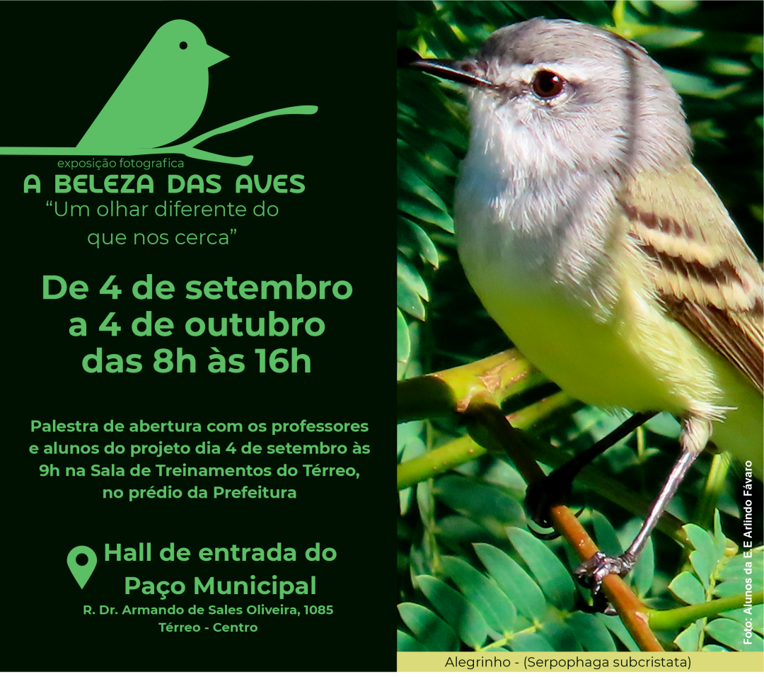 Exposição: “A beleza das Aves – Um olhar diferente do que nos cerca”