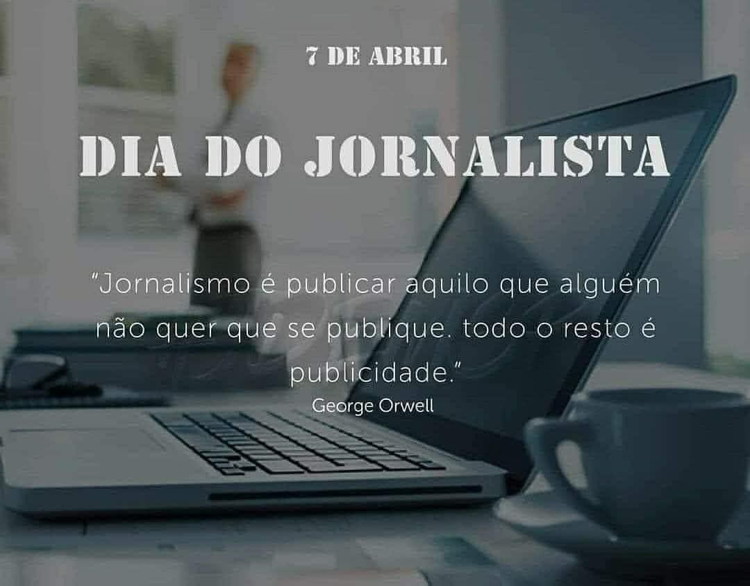 07 DE ABRIL – DIA DO JORNALISTA