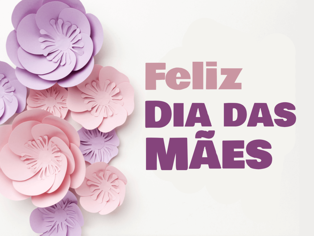 MÃE É SINÔNIMO DE AMOR INCONDICIONAL