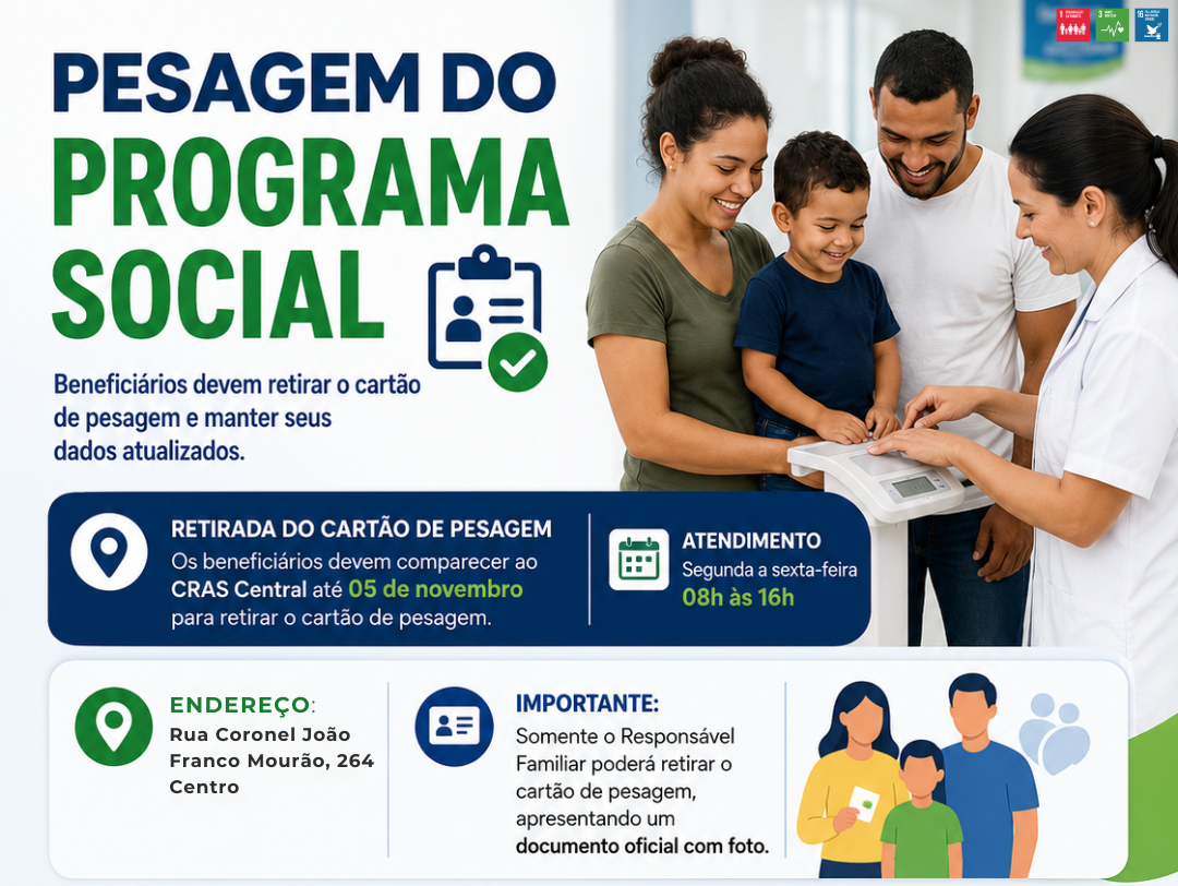 ATENÇÃO: BENEFICIÁRIOS DO BOLSA FAMÍLIA DEVEM RETIRAR O CARTÃO DE PESAGEM E MANTER DADOS DEVIDAMENTE ATUALIZADOS