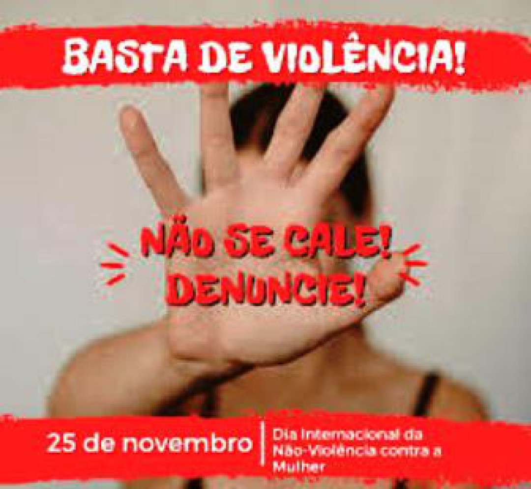 DIGA NÃO À VIOLÊNCIA CONTRA AS MULHERES