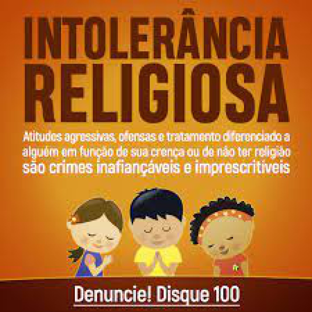 NÃO À INTOLERÂNCIA RELIGIOSA