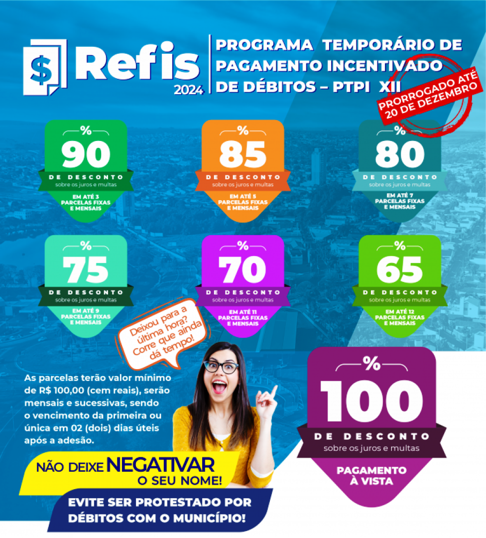 REFIS MUNICIPAL PRORROGADO ATÉ 20 DE DEZEMBRO