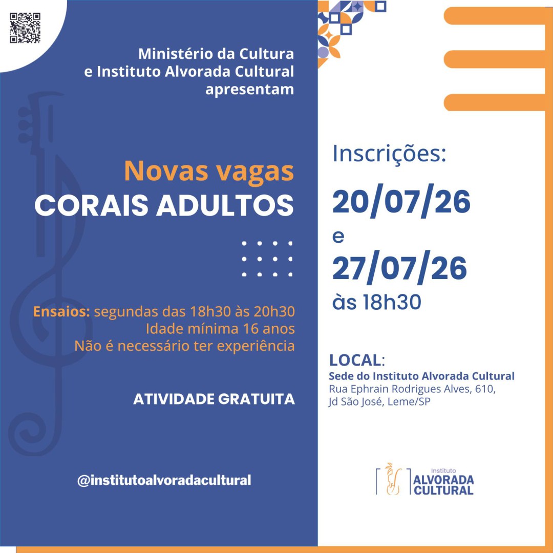 INSTITUTO ALVORADA CULTURAL ABRE NOVAS VAGAS PARA CORAIS ADULTOS GRATUITOS
