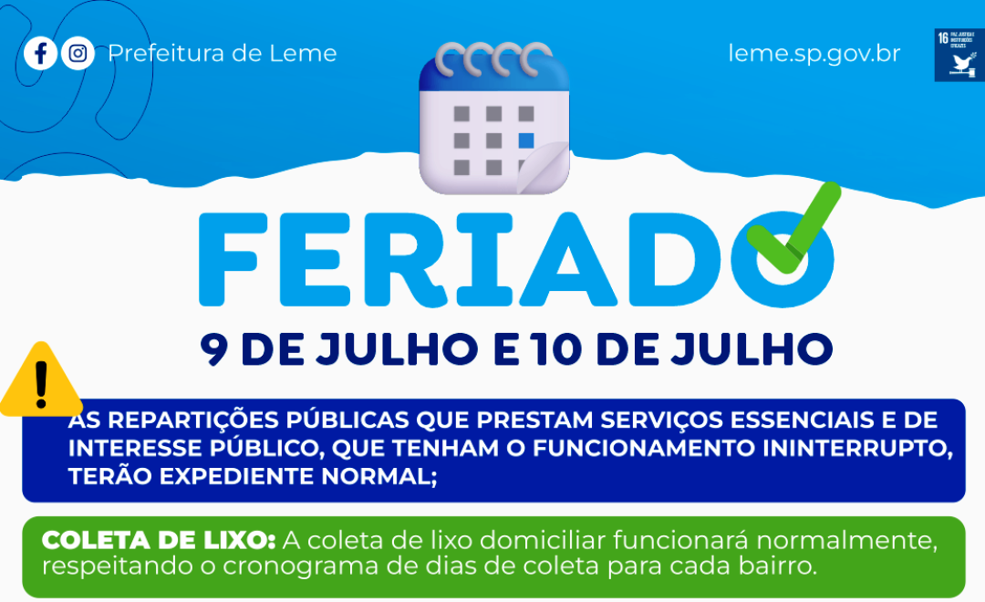 FERIADO ESTADUAL E PONTO FACULTATIVO NAS REPARTIÇÕES PÚBLICAS MUNICIPAIS NOS DIAS 09 E 10 DE JULHO