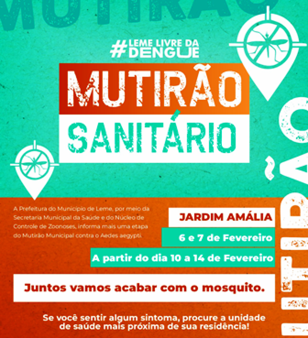 “MUTIRÃO SANITÁRIO” DIAS 06 E 07 DE FEVEREIRO