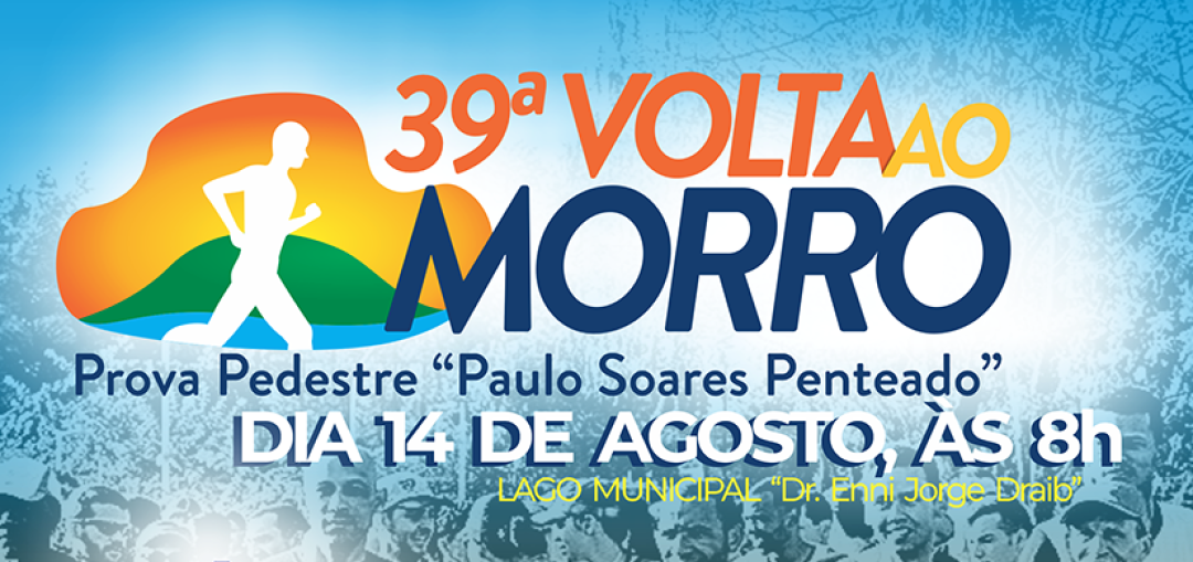 39ª Corrida Volta ao Morro acontecerá dia 14 de Agosto