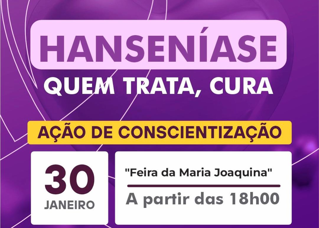 AÇÃO DE CONSCIENTIZAÇÃO DA HANSENÍASE