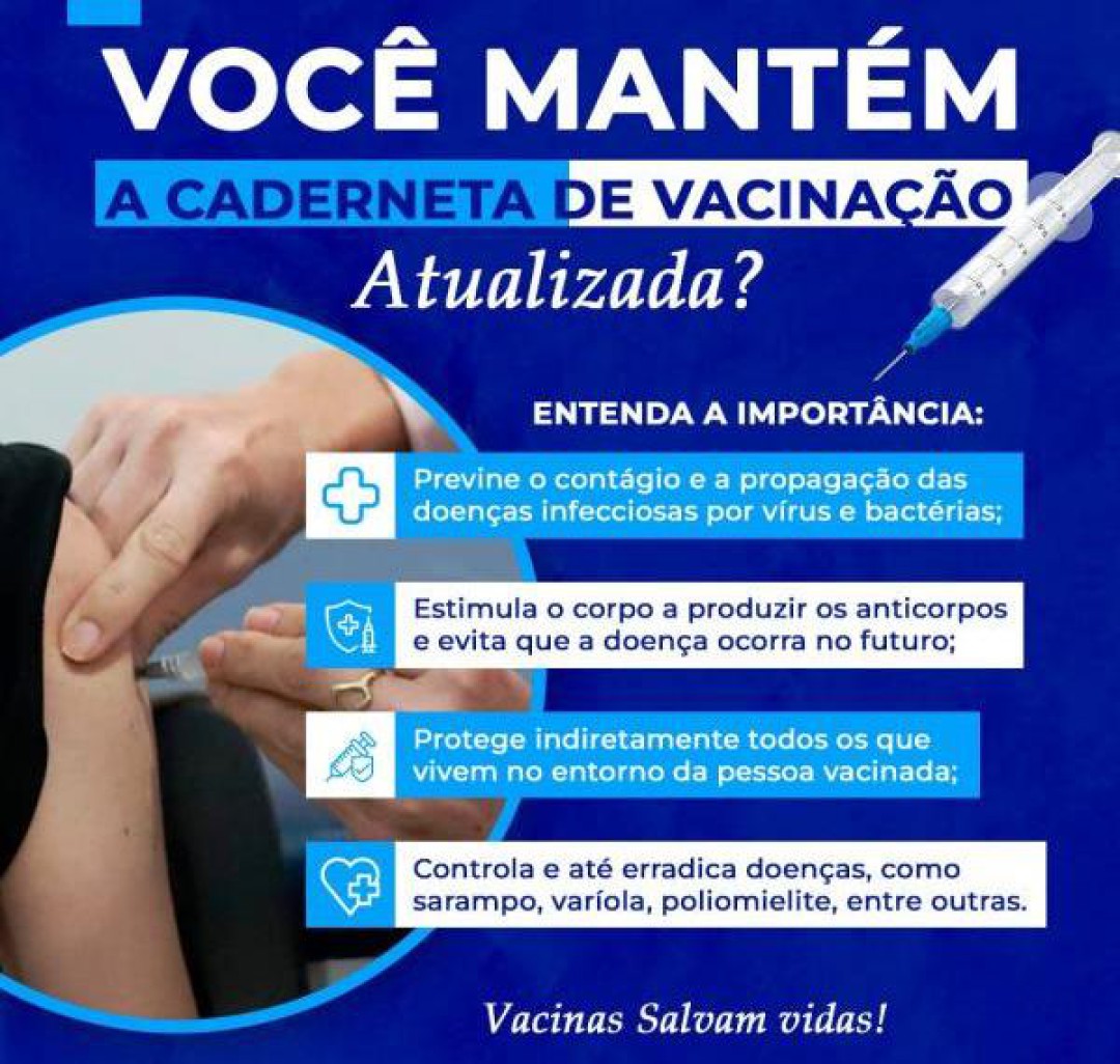 ALERTA IMPORTANTE: VERIFIQUE A CARTEIRINHA DE VACINAÇÃO DOS SEUS FILHOS E NETOS