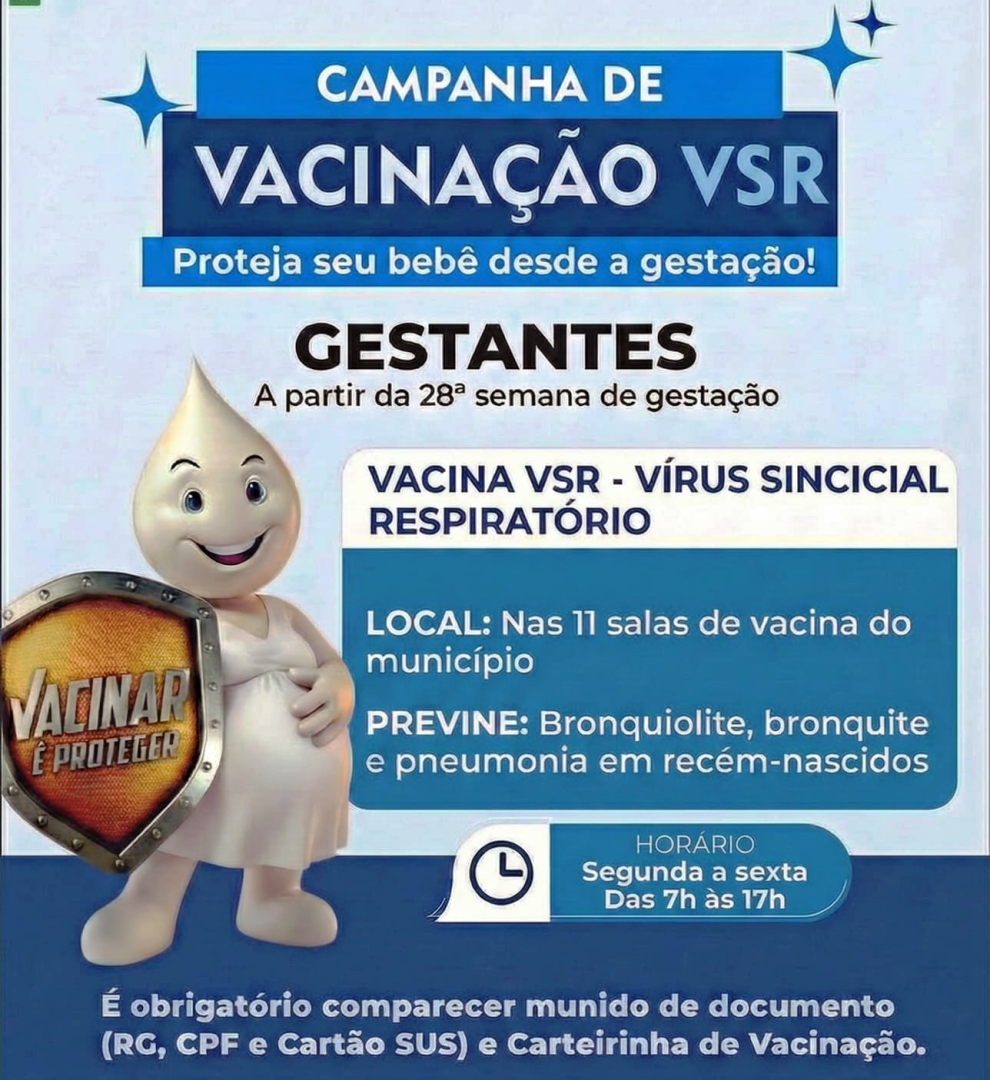 ATENÇÃO: CONTINUA A VACINAÇÃO PARA PROTEGER GESTANTES E BEBÊS DO VÍRUS SINCICIAL RESPIRATÓRIO (VSR)
