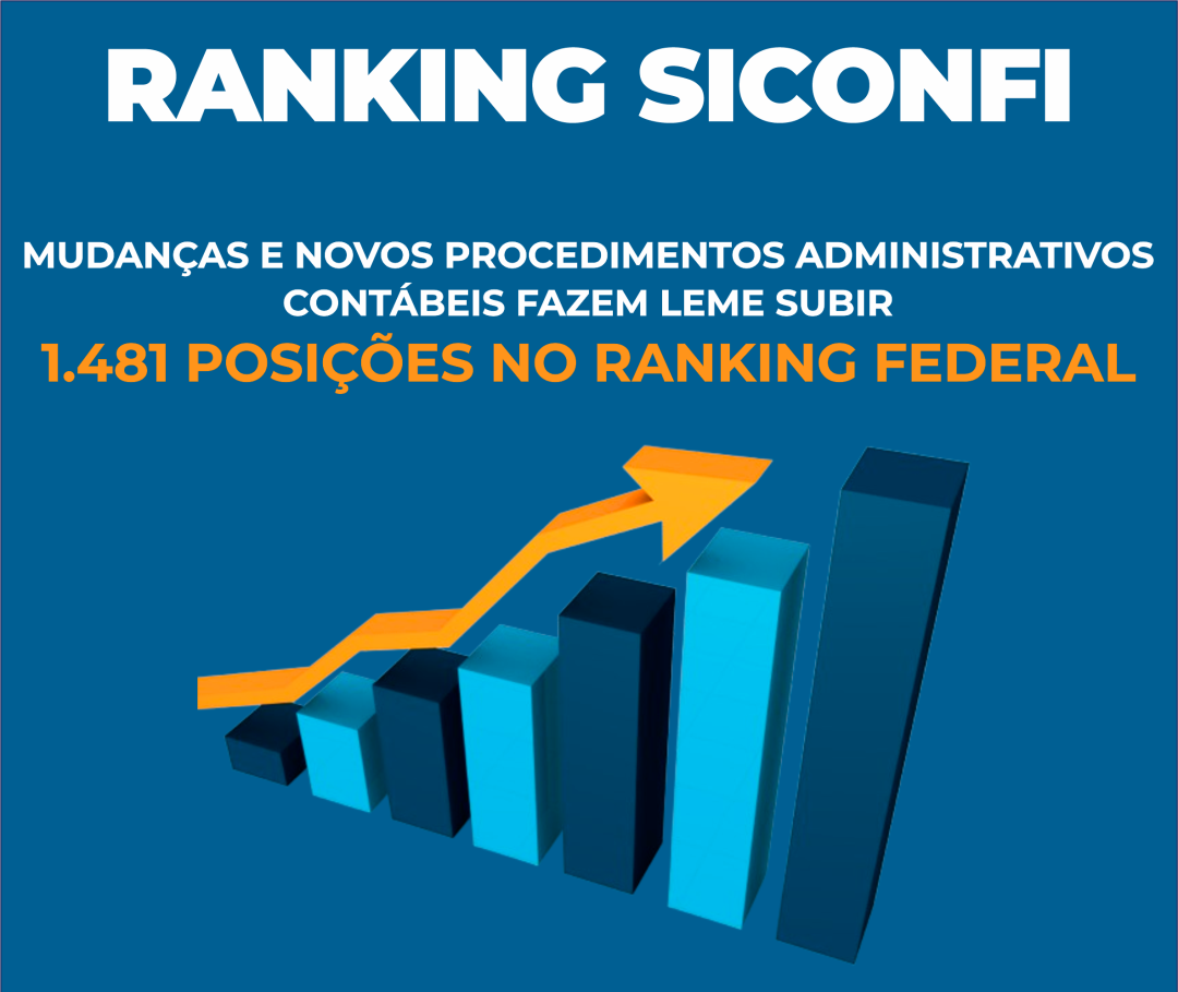 MUDANÇAS E NOVOS PROCEDIMENTOS ADMINISTRATIVOS CONTÁBEIS TRAZEM BONS RESULTADOS PARA O MUNICÍPIO DE LEME