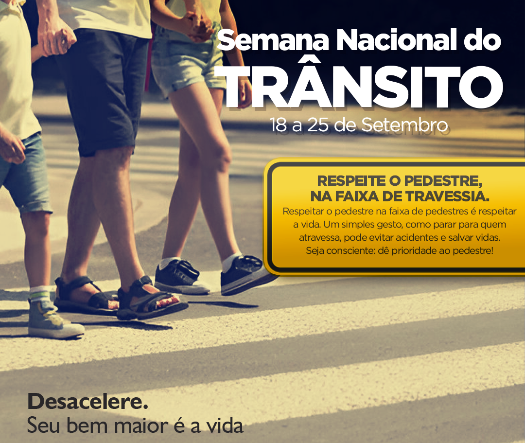 SEMANA NACIONAL DO TRÂNSITO 2025