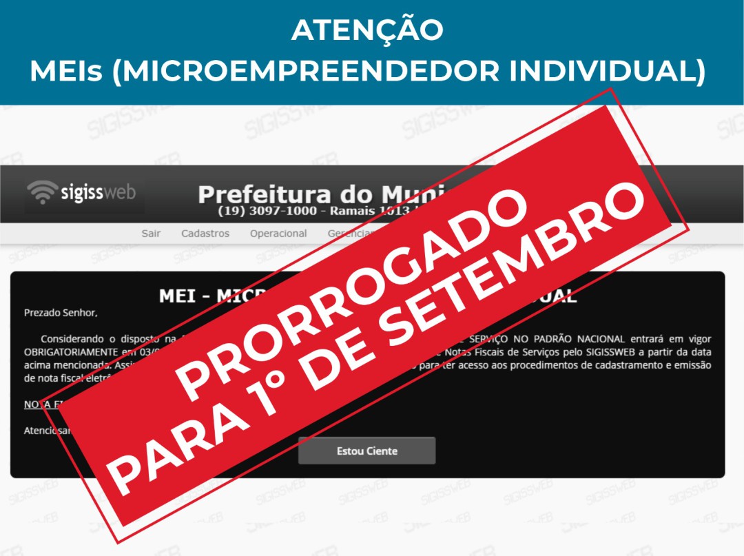 Prorrogada a alteração sistema de emissão de Notas Fiscais de Serviço para MEIs - Microempreendedor Individual