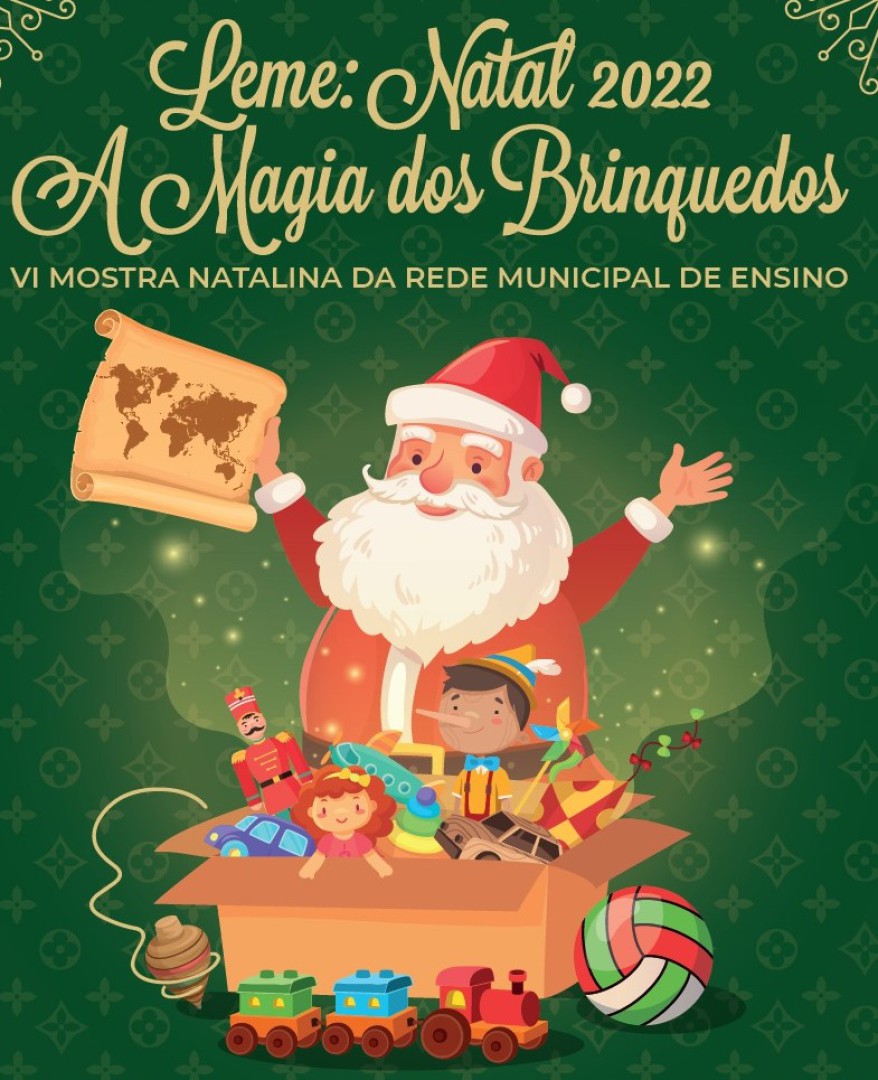 Leme: Natal 2022 – A Magia dos Brinquedos