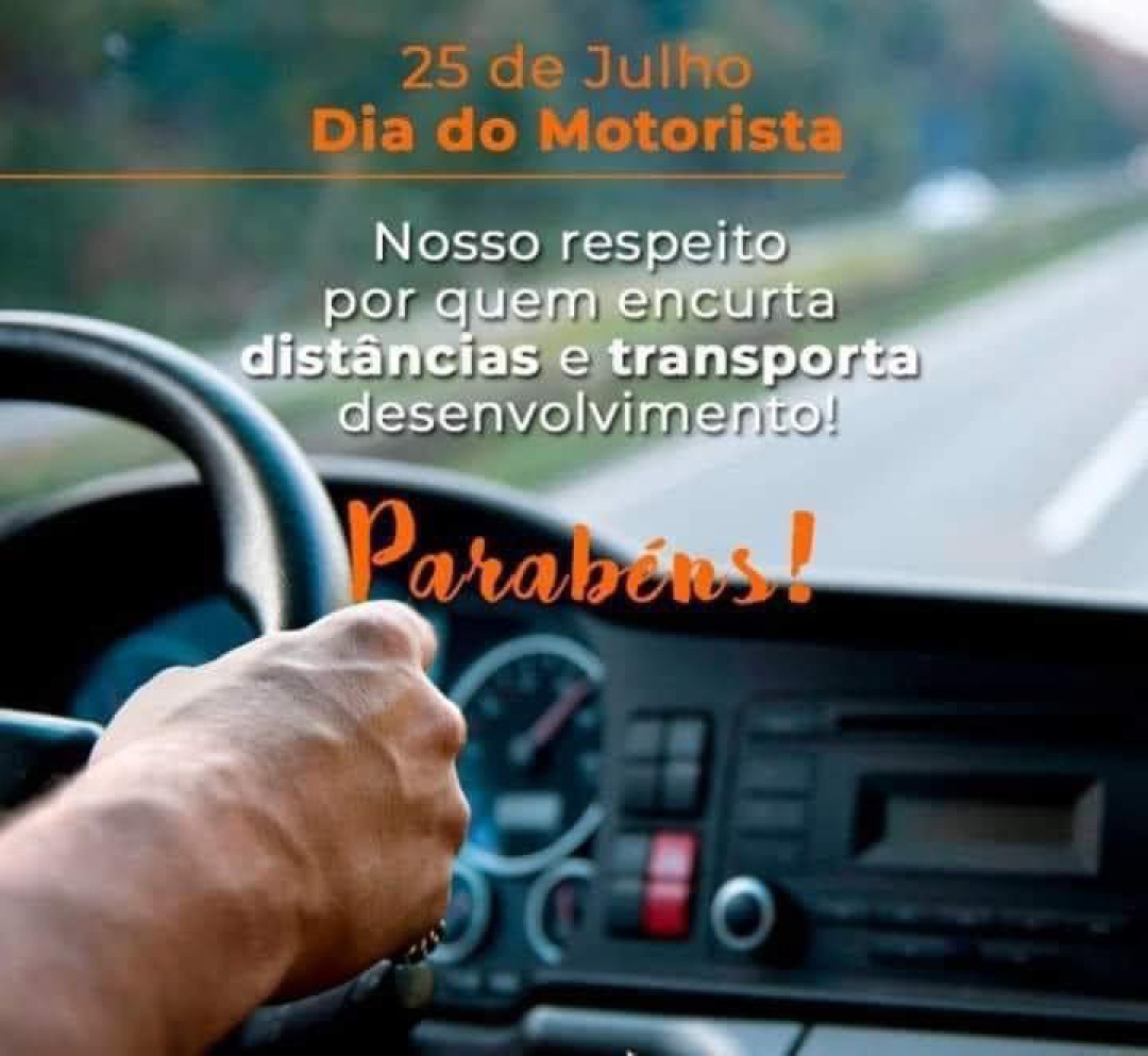 25 DE JULHO – DIA DO MOTORISTA E SÃO CRISTÓVÃO