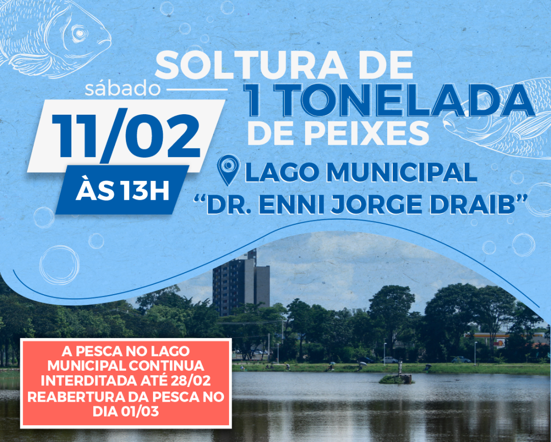 Soltura de 1 tonelada de peixes  no Lago Municipal
