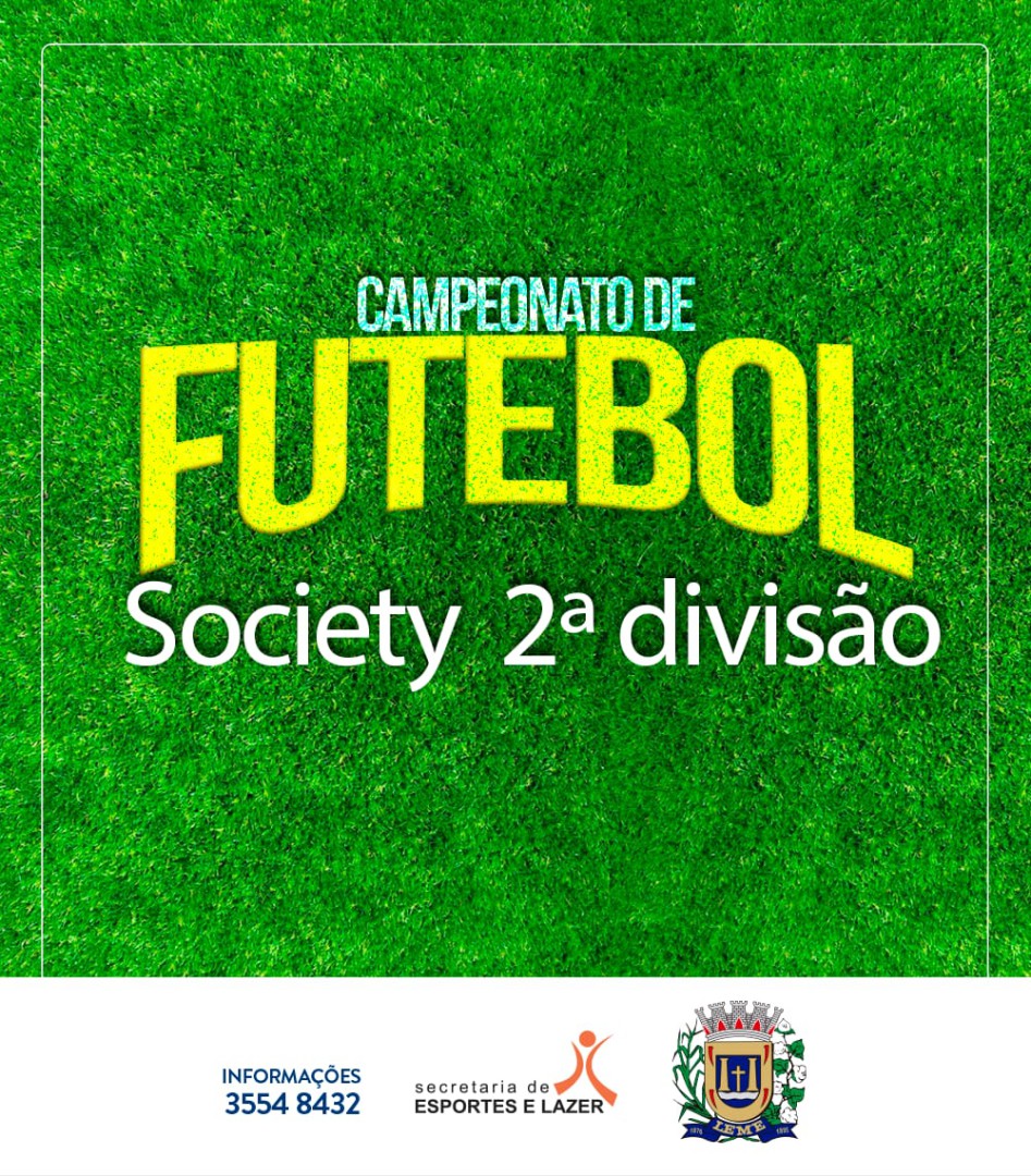 CAMPEONATO MUNICIPAL DE FUTEBOL SOCIETY 2° DIVISÃO