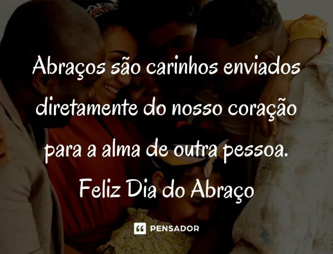 DIA DO ABRAÇO – 22 DE MAIO
