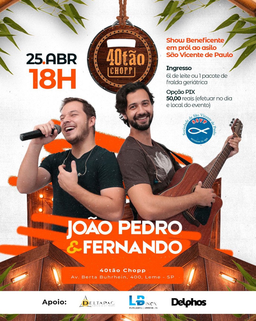 SHOW BENEFICENTE EM PROL AO ASILO SÃO VICENTE DE PAULO COM JOÃO PEDRO E FERNANDO