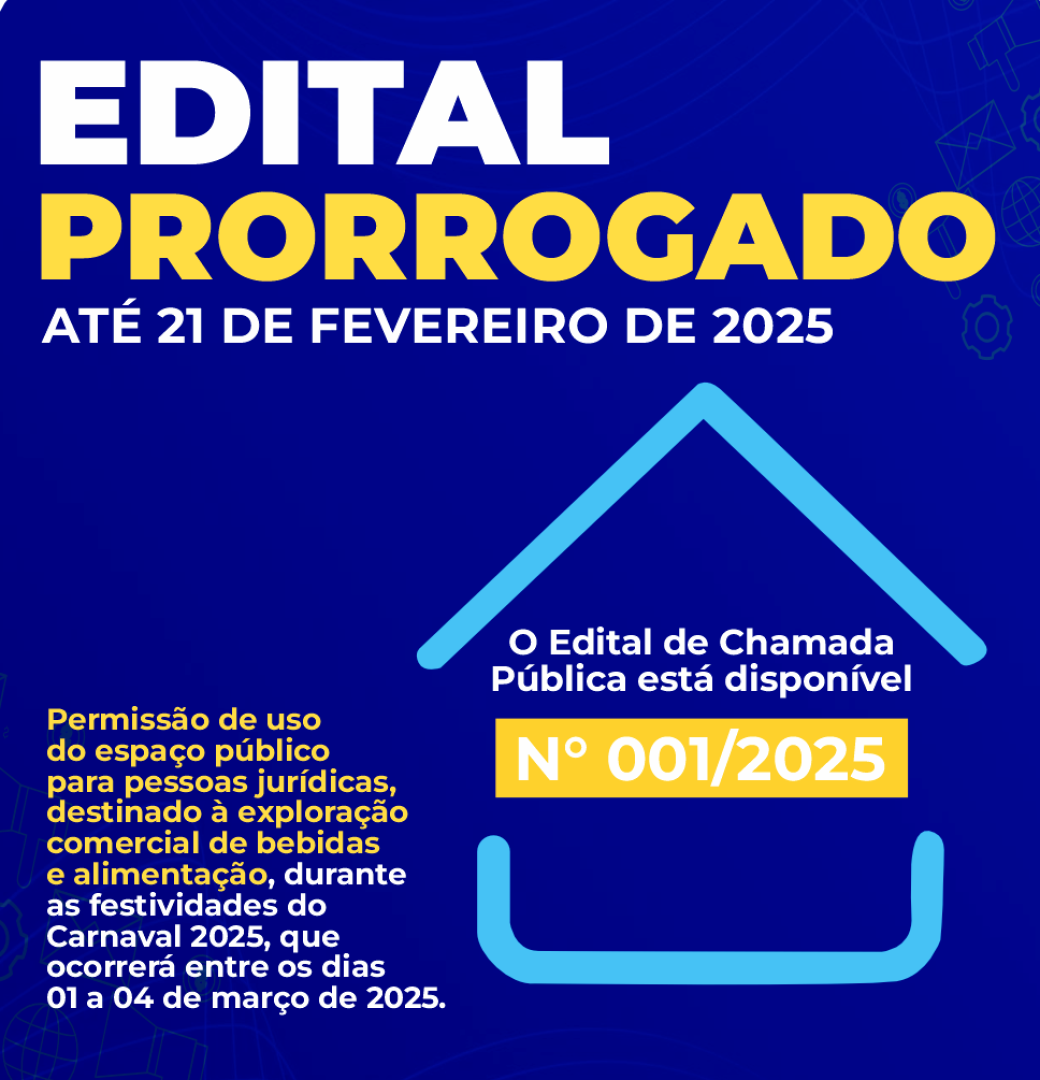 CHAMADA PÚBLICA 001/2025 – PRAZO PRORROGADO