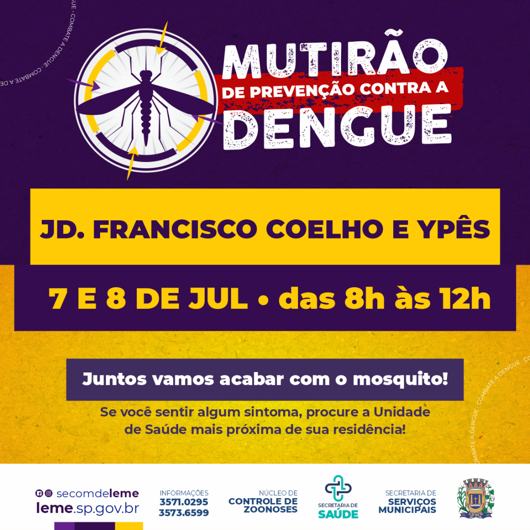 Mutirão contra o Aedes aegypti no Bairro Jardim Francisco Coelho e Jardim dos Ypês acontecerá nos dias 07 e 08 de Julho