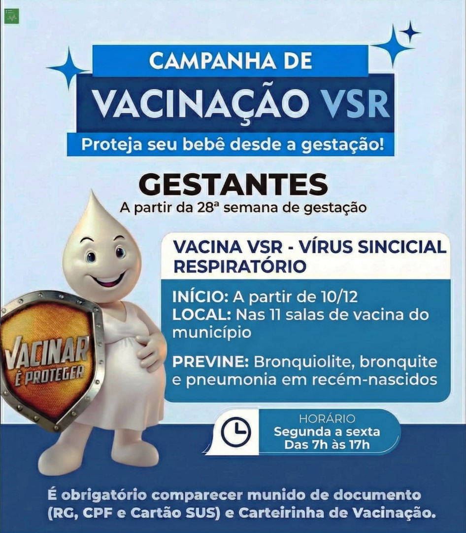 VACINAÇÃO PARA PROTEGER GESTANTES E BEBÊS DO VÍRUS SINCICIAL RESPIRATÓRIO (VSR) TERÁ INÍCIO NO DIA 10 DE DEZEMBRO