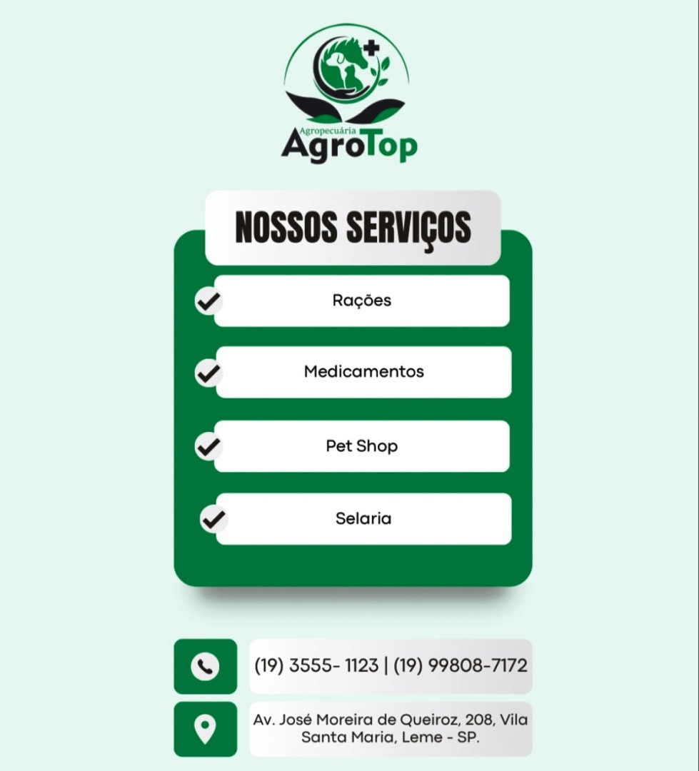 A AGROTOP, SUA SOLUÇÃO COMPLETA PARA O CAMPO E PARA OS PETS