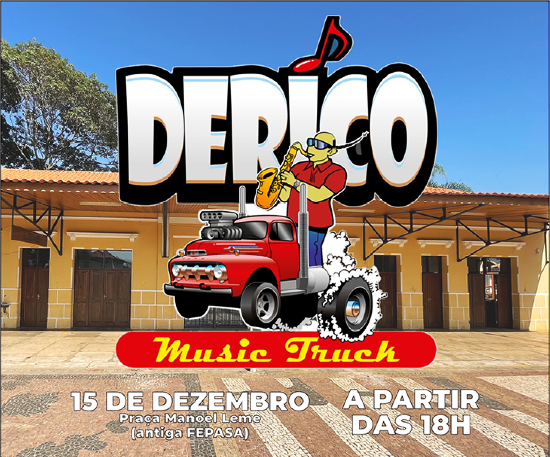 APRESENTAÇÃO “DERICO MUSIC TRUCK”