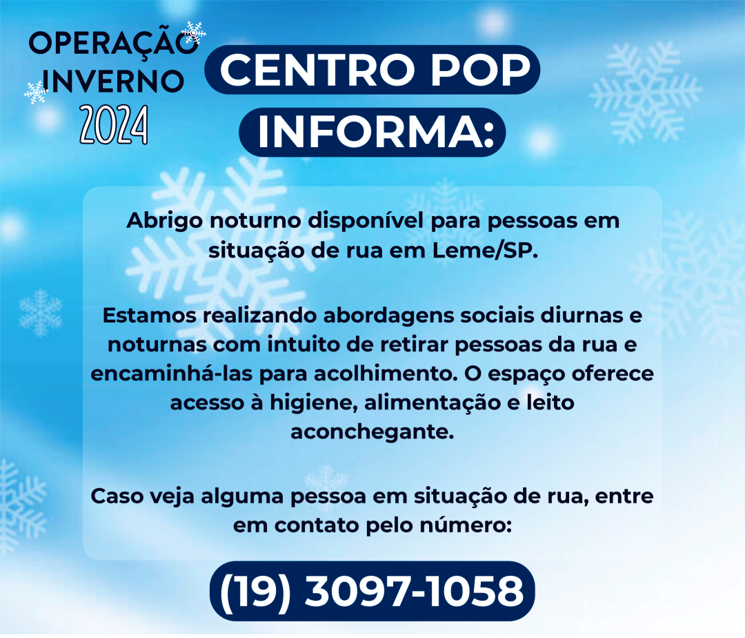 ATENÇÃO: OPERAÇÃO INVERNO 2024 CONTINUA