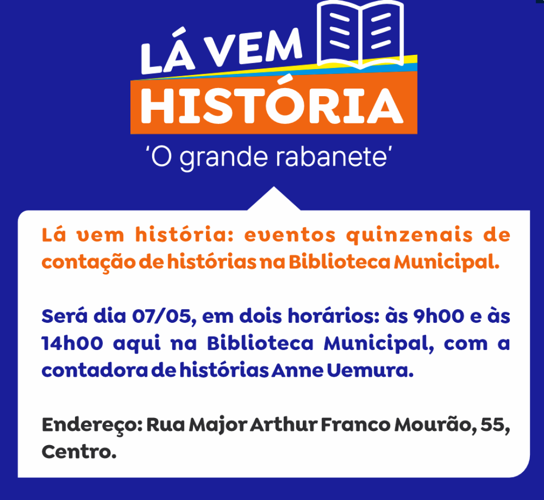 PROJETO “LÁ VEM HISTÓRIA” NA BIBLIOTECA MUNICIPAL NO DIA 07 DE MAIO