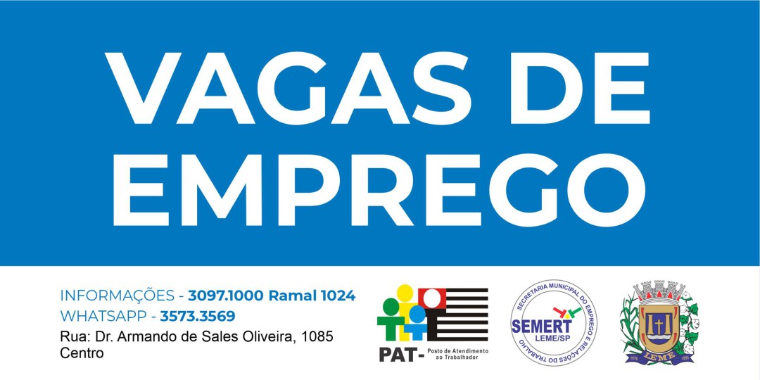 VAGAS ATIVAS DO PAT – POSTO DE ATENDIMENTO AO TRABALHADOR ATUALIZADAS ATÉ O DIA 18/12/2024