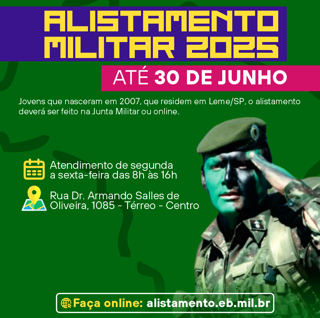 ALISTAMENTO MILITAR OBRIGATÓRIO 2025 TERMINA DIA 30 DE JUNHO