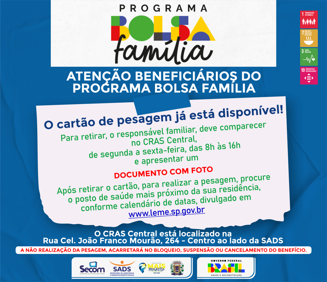 ATENÇÃO PARA AS DATAS: BENEFICIÁRIOS DO BOLSA FAMÍLIA DEVEM RETIRAR O CARTÃO DE PESAGEM E MANTER DADOS ATUALIZADOS